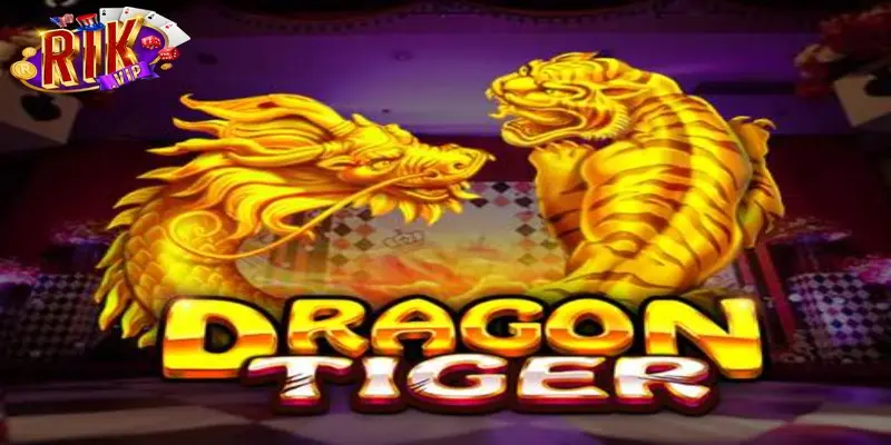 Long Hổ Rikvip - Bí Kíp Giúp Bạn Trở Thành Bậc Thầy 2024 1 Giới thiệu về trò chơi Long Hổ Rikvip