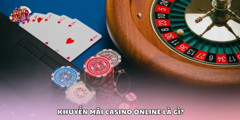 Top 5 mẹo săn khuyến mãi casino online – Tặng tiền thật 100% 1 Ưu đãi casino online là gì và hoạt động ra sao?